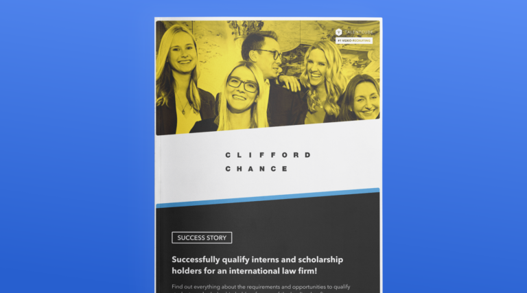 Clifford Chance – Successfully qualify interns and scholarship holders for an international law firm!